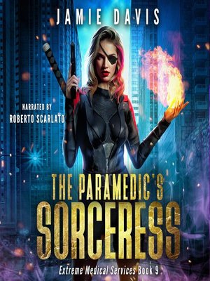 cover image of The Paramedic's Sorceress